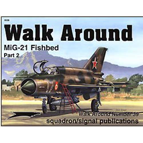 ES5539 MIG-21 Fishbed PT2 Walk Around