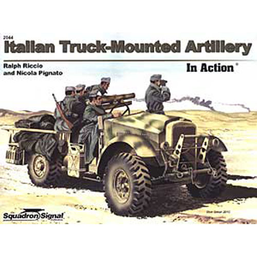 ES2044 Italian Truck-Mounted Artillery in Action