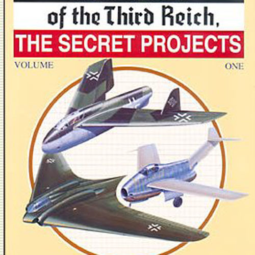 ES0036 JET PLANES of the Third Reich THE SECRET PROJECTS Vol.1
