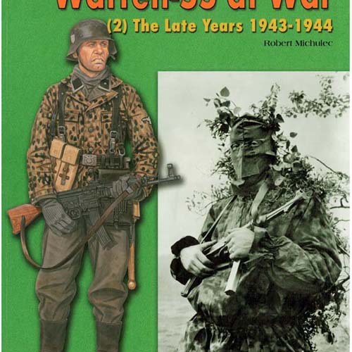 EC6515 Waffen-SS at War:(2) The Late Years 1943-1944