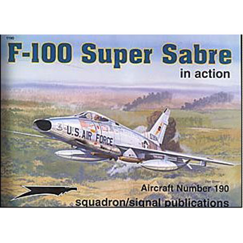 ES1190 F-100 SUPER SABRE IN ACTION