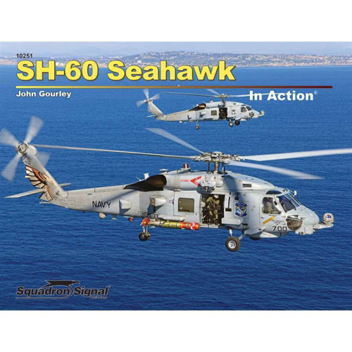 ES10251 SH-60 Seahawk In Action (SC) - Squadron Signal Books
