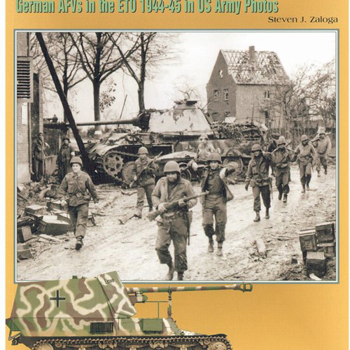 EC7055 Panzers in Gunsights: German AFVs in the ETO 19944-45 in U.